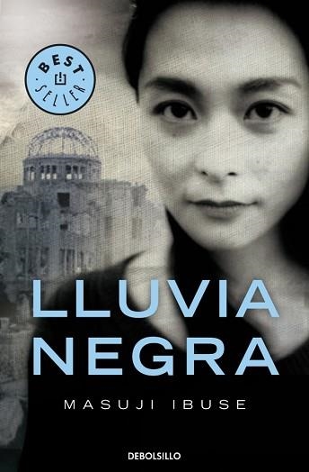 LLUVIA NEGRA (BEST SELLER 804) | 9788499080444 | IBUSE, MASUJI | Llibreria Aqualata | Comprar llibres en català i castellà online | Comprar llibres Igualada