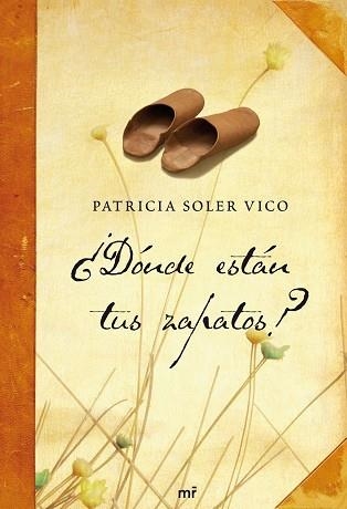 DONDE ESTAN TUS ZAPATOS | 9788427035799 | SOLER VICO, PATRICIA | Llibreria Aqualata | Comprar libros en catalán y castellano online | Comprar libros Igualada