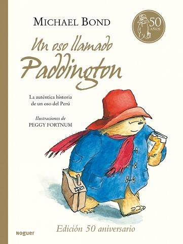 UN OSO LLAMADO PADDINGTON | 9788427900943 | BOND, MICHAEL | Llibreria Aqualata | Comprar libros en catalán y castellano online | Comprar libros Igualada