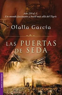 PUERTAS DE SEDA, LAS (BOOKET 6101) | 9788467032154 | GARCIA, OLALLA | Llibreria Aqualata | Comprar libros en catalán y castellano online | Comprar libros Igualada