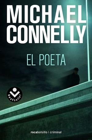 POETA, EL (ROCABOLSILLO) | 9788496940734 | CONNELLY, MICHAEL | Llibreria Aqualata | Comprar libros en catalán y castellano online | Comprar libros Igualada