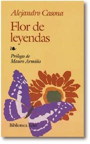 FLOR DE LEYENDAS ; POESIA (BIB. EDAF 170) | 9788476400258 | CASONA, ALEJANDRO | Llibreria Aqualata | Comprar libros en catalán y castellano online | Comprar libros Igualada