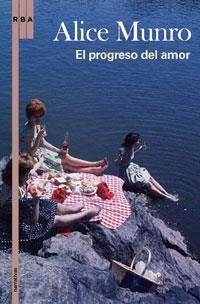 PROGRESO DEL AMOR, EL (NARRATIVAS) | 9788498676389 | MUNRO, ALICE | Llibreria Aqualata | Comprar llibres en català i castellà online | Comprar llibres Igualada