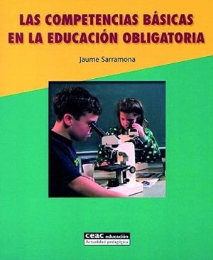 COMPETENCIAS BASICAS EN LA EDUCACION OBLIGATORIA, LAS | 9788432910708 | SAMARRONA, JAUME | Llibreria Aqualata | Comprar llibres en català i castellà online | Comprar llibres Igualada