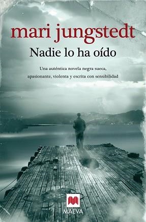 NADIE LO HA OIDO | 9788492695065 | JUNGSTEDT, MARI | Llibreria Aqualata | Comprar llibres en català i castellà online | Comprar llibres Igualada