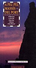 A PEU PEL MASSIS DEL PORT (AZIMUT 15) | 9788489890800 | PELLICER OLLES, VICENT | Llibreria Aqualata | Comprar llibres en català i castellà online | Comprar llibres Igualada