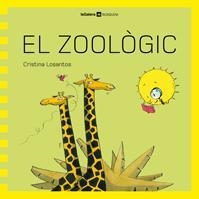 ZOOLOGIC, EL (BUSQUEM) | 9788424632472 | LOSANTOS, CRISTINA | Llibreria Aqualata | Comprar libros en catalán y castellano online | Comprar libros Igualada