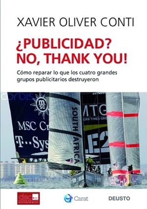 PUBLICIDAD? NO, THANK YOU! | 9788423427246 | OLIVER CONTI, XAVIER | Llibreria Aqualata | Comprar llibres en català i castellà online | Comprar llibres Igualada