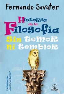 HISTORIA DE LA FILOSOFIA SIN TEMOR NI TEMBLOR | 9788467031515 | SAVATER, FERNANDO | Llibreria Aqualata | Comprar llibres en català i castellà online | Comprar llibres Igualada