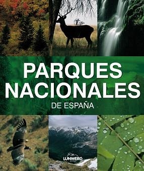 PARQUES NACIONALES DE ESPAÑA | 9788497855761 | Llibreria Aqualata | Comprar llibres en català i castellà online | Comprar llibres Igualada