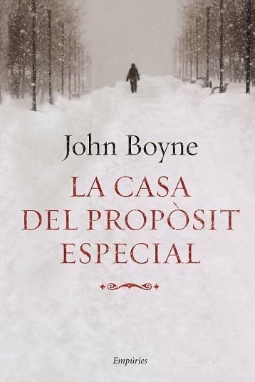 CASA DEL PROPOSIT ESPECIAL, LA | 9788497874519 | BOYNE, JOHN | Llibreria Aqualata | Comprar llibres en català i castellà online | Comprar llibres Igualada