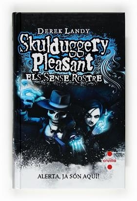 SKULDUGGERY PLEASANT 3. ELS SENSE ROSTRE | 9788466123778 | LANDY, DEREK | Llibreria Aqualata | Comprar libros en catalán y castellano online | Comprar libros Igualada