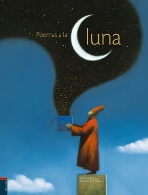 POEMAS A LA LUNA (ALBUM IL·LUSTRAT TAPA DURA GRAN) | 9788426373380 | DE CONNO, GIANNI (IL) | Llibreria Aqualata | Comprar llibres en català i castellà online | Comprar llibres Igualada