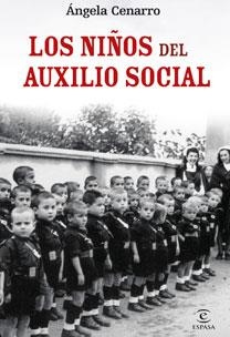 NIÑOS DEL AUXILIO SOCIAL | 9788467031461 | CENARRO, ANGELA | Llibreria Aqualata | Comprar llibres en català i castellà online | Comprar llibres Igualada