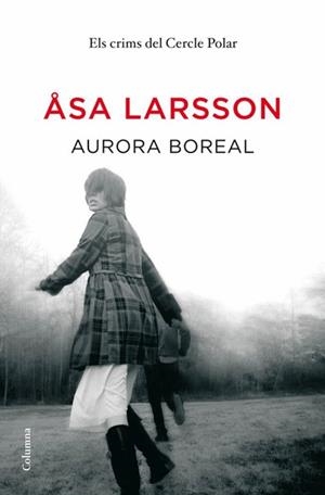AURORA BOREAL (CLASSICA 815) | 9788466411141 | LARSSON, ASA | Llibreria Aqualata | Comprar llibres en català i castellà online | Comprar llibres Igualada