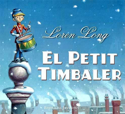 PETIT TIMBALER, EL | 9788426137500 | LONG, LOREN | Llibreria Aqualata | Comprar llibres en català i castellà online | Comprar llibres Igualada
