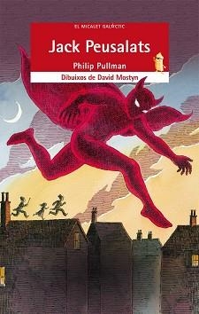 JACK PEUSALATS (EL MICALET GAGACTIC 147) | 9788498244304 | PULLMAN, PHILIP | Llibreria Aqualata | Comprar llibres en català i castellà online | Comprar llibres Igualada
