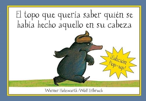 TOPO QUE QUERIA SABER QUIEN, EL (POP UP) | 9788420472522 | HOLZWARTH, WERNER/ ERLBRUCH, WOLF | Llibreria Aqualata | Comprar libros en catalán y castellano online | Comprar libros Igualada
