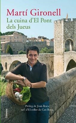 CUINA D'EL PONT DELS JUEUS, LA | 9788466410908 | GIRONELL, MARTI | Llibreria Aqualata | Comprar llibres en català i castellà online | Comprar llibres Igualada