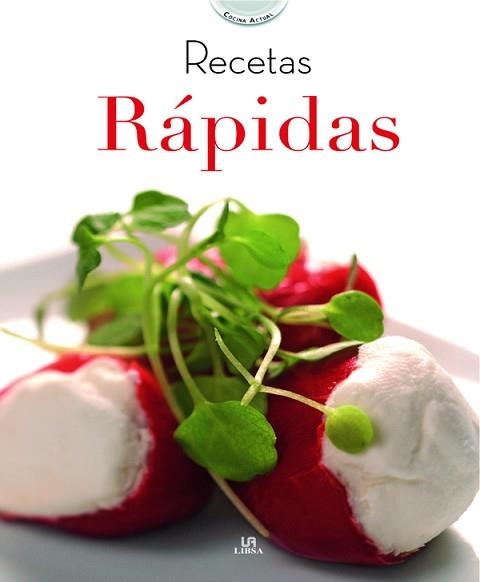 RECETAS RAPIDAS (COCINA ACTUAL) | 9788466219853 | Llibreria Aqualata | Comprar libros en catalán y castellano online | Comprar libros Igualada