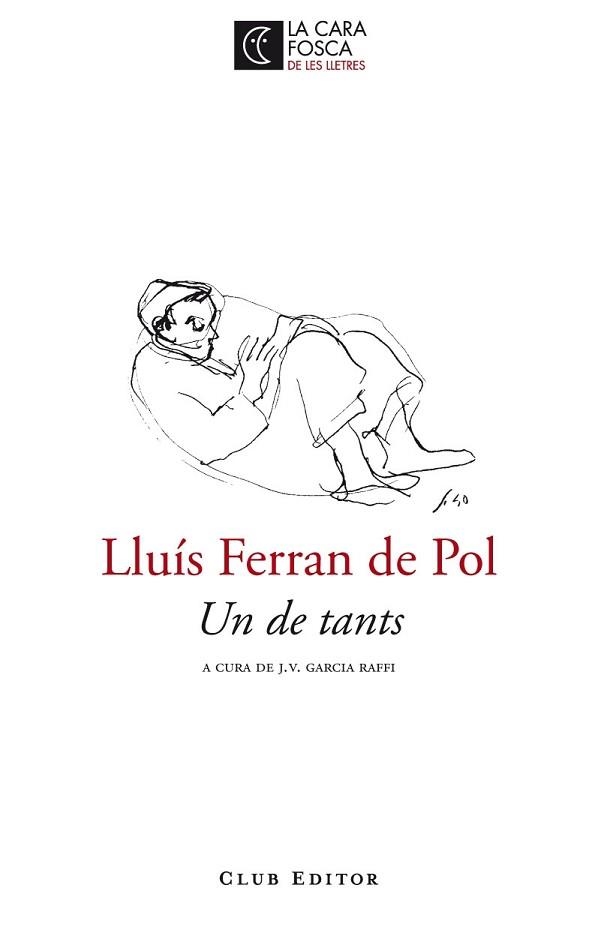 UN DE TANS (LA CARA FOSCA DE LES LLETRES3) | 9788473291439 | FERRAN DE POL, LLUIS | Llibreria Aqualata | Comprar libros en catalán y castellano online | Comprar libros Igualada