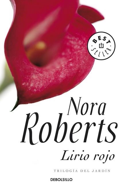 LIRIO ROJO (TRILOGIA DEL JARDIN) (BEST SELLER 561-29) | 9788499080765 | ROBERTS, NORA | Llibreria Aqualata | Comprar libros en catalán y castellano online | Comprar libros Igualada
