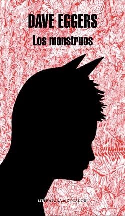 MONSTRUOS, LOS | 9788439722250 | EGGERS, DAVE | Llibreria Aqualata | Comprar libros en catalán y castellano online | Comprar libros Igualada