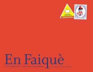 EN FAIQUE - PREMI HOSPITAL SANT JOAN DE DEU 2009 | 9788424632748 | VILAR, RUTH / BALLESTER, ARNAL (IL.LUSTRADOR) | Llibreria Aqualata | Comprar llibres en català i castellà online | Comprar llibres Igualada