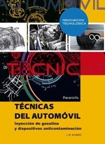 TECNICAS DEL AUTOMOVIL. INYECCION DE GASOLINA | 9788497321044 | ALONSO, J.M. | Llibreria Aqualata | Comprar libros en catalán y castellano online | Comprar libros Igualada