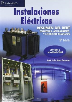 INSTALACIONES ELECTRICAS. RESUMEN DEL REBT. ESQUEMAS, APLICA | 9788428331814 | SANZ, JOSE LLUIS | Llibreria Aqualata | Comprar llibres en català i castellà online | Comprar llibres Igualada
