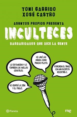 INCULTECES | 9788408088981 | GARRIDO, TONI / CASTRO, XOSE | Llibreria Aqualata | Comprar libros en catalán y castellano online | Comprar libros Igualada