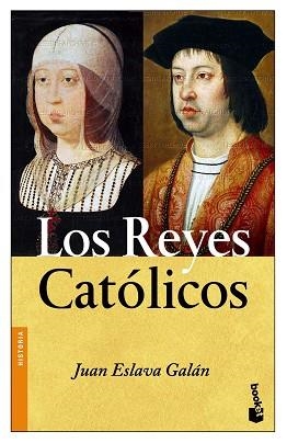 REYES CATOLICOS, LOS (BOOKET 3083) | 9788408089025 | ESLAVA GALAN, JUAN | Llibreria Aqualata | Comprar llibres en català i castellà online | Comprar llibres Igualada