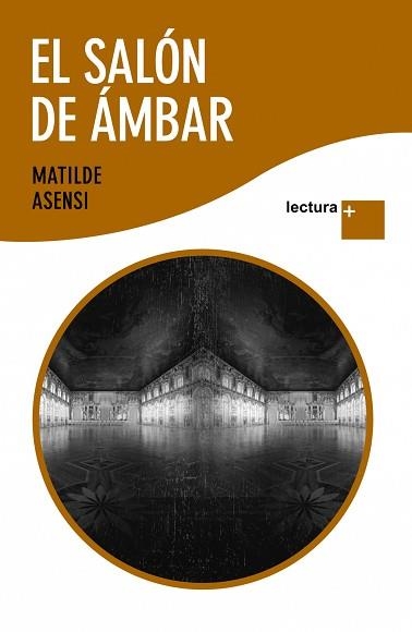 SALON DE AMBAR, EL (LECTURA +) | 9788408089032 | ASENSI, MATILDE | Llibreria Aqualata | Comprar libros en catalán y castellano online | Comprar libros Igualada