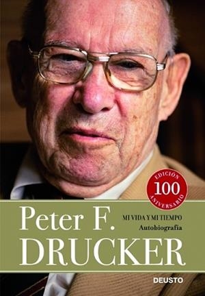 MI VIDA Y MI TIEMPO. AUTOBIORAFIA | 9788423427383 | DRUCKER, PETER F. | Llibreria Aqualata | Comprar libros en catalán y castellano online | Comprar libros Igualada