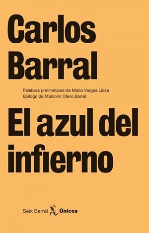 AZUL DEL INFIERNO, EL (UNICOS 15) | 9788432243233 | BARRAL, CARLOS | Llibreria Aqualata | Comprar llibres en català i castellà online | Comprar llibres Igualada