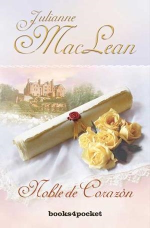 NOBLE DE CORAZON (BOOKS4POCKET ROMANTICA) | 9788492516971 | MACLEAN, JULIANNE | Llibreria Aqualata | Comprar libros en catalán y castellano online | Comprar libros Igualada
