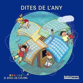 DITES DE L'ANY (BOSC DE COLORS) | 9788448924942 | Llibreria Aqualata | Comprar llibres en català i castellà online | Comprar llibres Igualada