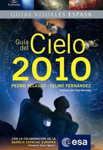 GUIA DEL CIELO 2010 (GUIAS VISUALES) | 9788467031522 | Llibreria Aqualata | Comprar libros en catalán y castellano online | Comprar libros Igualada