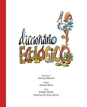 DICCIONARIO ECOLOGICO | 9788497856027 | ARAUJO, JOAQUIN / VALLE INCLAN, GONZALO DEL | Llibreria Aqualata | Comprar llibres en català i castellà online | Comprar llibres Igualada
