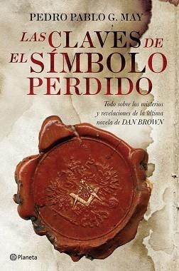CLAVES DE EL SIMBOLO PERDIDO, LAS | 9788408090052 | MAY, PEDRO PABLO G | Llibreria Aqualata | Comprar libros en catalán y castellano online | Comprar libros Igualada