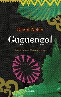 CUGUENGOL (LA VIA LECTIA) - PREMI RAMON MUNTANER 2009 | 9788499320229 | NEL·LO, DAVID | Llibreria Aqualata | Comprar libros en catalán y castellano online | Comprar libros Igualada