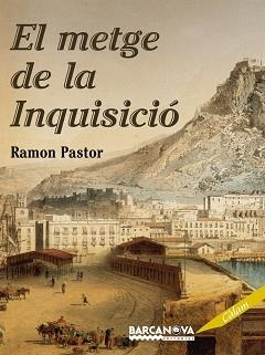 METGE DE LA INQUISICIO, EL | 9788448925062 | PASTOR, RAMON | Llibreria Aqualata | Comprar libros en catalán y castellano online | Comprar libros Igualada