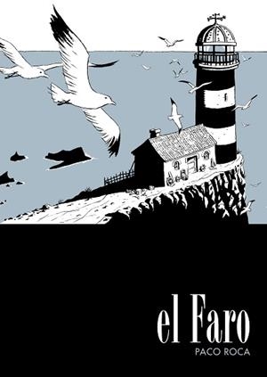 FARO, EL | 9788492769261 | ROCA, PACO | Llibreria Aqualata | Comprar libros en catalán y castellano online | Comprar libros Igualada