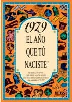 1979 EL AÑO QUE TU NACISTE | 9788489589278 | Llibreria Aqualata | Comprar libros en catalán y castellano online | Comprar libros Igualada