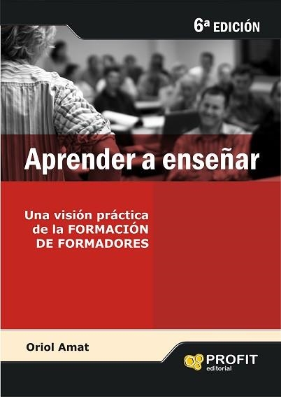 APRENDER A ENSEÑAR | 9788496998209 | AMAT, ORIOL | Llibreria Aqualata | Comprar libros en catalán y castellano online | Comprar libros Igualada