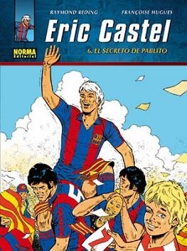 ERCI CASTEL 6. EL SECRETO DE PABLITO | 9788498477863 | REDING, RAYMOND / HUGUES, FRANÇOISE | Llibreria Aqualata | Comprar llibres en català i castellà online | Comprar llibres Igualada
