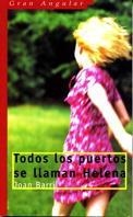 TODOS LOS PUERTOS SE LLAMAN HELENA (GRAN ANGULAR 190) | 9788434867161 | BARRIL, JOAN | Llibreria Aqualata | Comprar libros en catalán y castellano online | Comprar libros Igualada