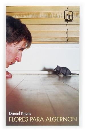 FLORES PARA ALGERNON | 9788467511468 | KEYES, DANIEL | Llibreria Aqualata | Comprar libros en catalán y castellano online | Comprar libros Igualada