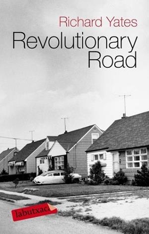 REVOLUTIONARY ROAD (LABUTXACA) | 9788499300344 | YATES, RICHARD | Llibreria Aqualata | Comprar llibres en català i castellà online | Comprar llibres Igualada