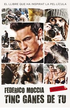 TINC GANES DE TU (LABUTXACA) | 9788499300443 | MOCCIA, FEDERICO | Llibreria Aqualata | Comprar llibres en català i castellà online | Comprar llibres Igualada